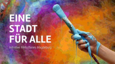 Plakat der Initiative Weltoffenes Magdeburg mit dem Motto "Eine Stadt für alle"