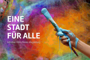 Plakat der Initiative Weltoffenes Magdeburg mit dem Motto "Eine Stadt für alle"